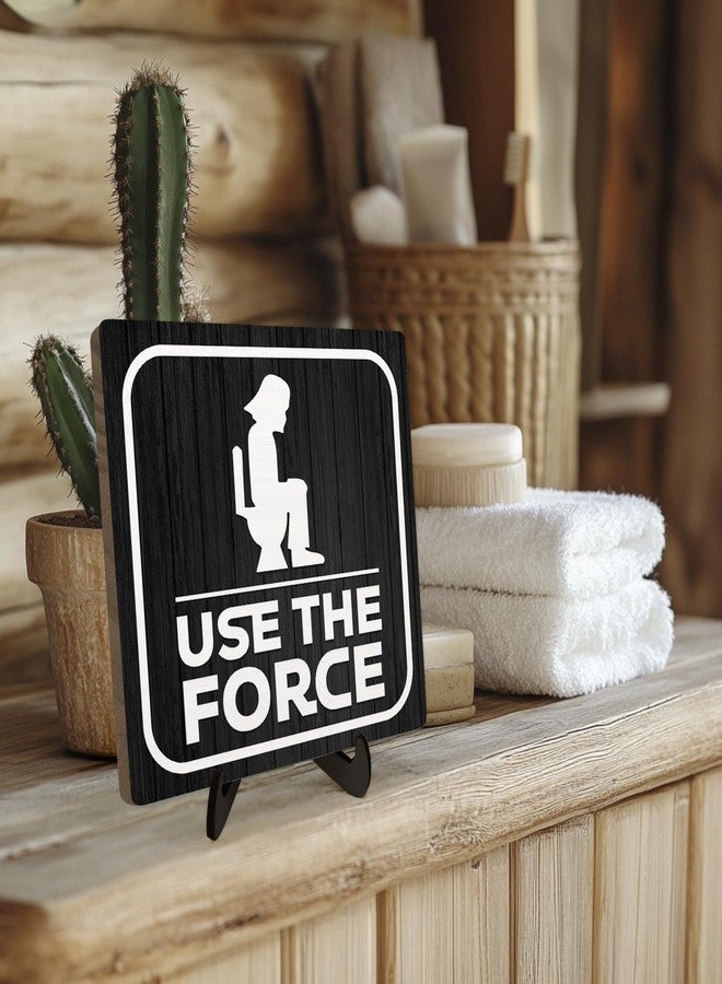 DMADNF Funny Bathroom Wooden Sign - Use The Force Toilet Decor for Bathroom Shelf, Wood Plaque, Hilarious Restroom Sign for Home Toilet, Man Cave or Office Decor,5.9x5.9 inch (Use the force) - Image 2